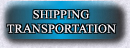 SHIPPING

TRANSPORTATION